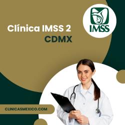 Clínica 2 IMSS CDMX