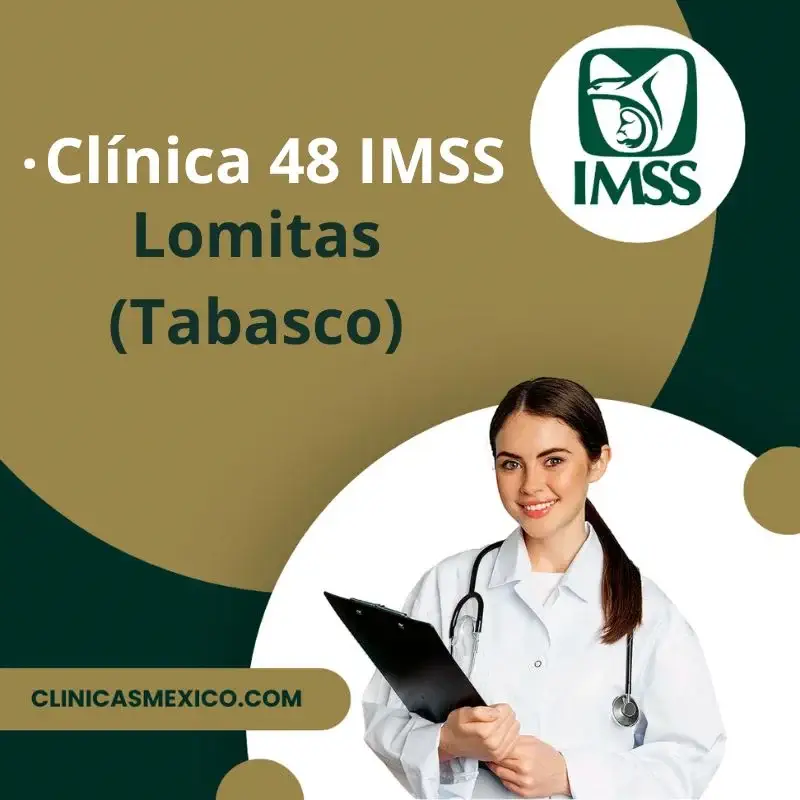 Clínica 48 IMSS lomitas tabasco