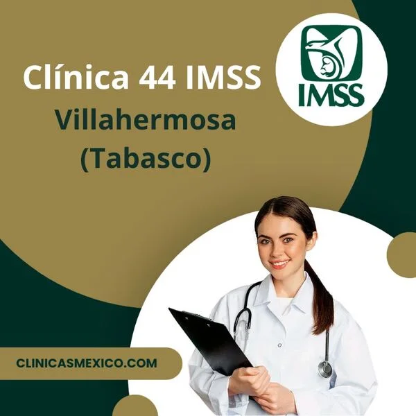 clinica 44 en Villahermosa tabasco